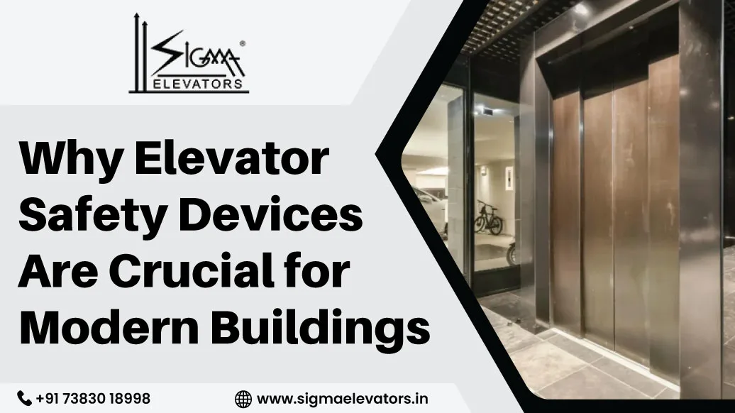 Why Elevator Safety Devices Are Crucial for Modern Buildings