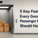5 Key Features Every Goods Cum Passenger Elevator Should Have