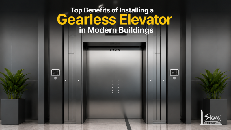 Top Benefits of Installing a Gearless Elevator in Modern Buildings
